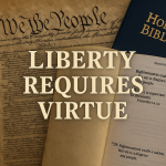 America’s Founders warned that liberty cannot survive without virtue—and virtue cannot endure without God. This article traces how we lost that foundation, why it matters, and how biblical truth points to recovery.